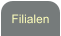 Filialen